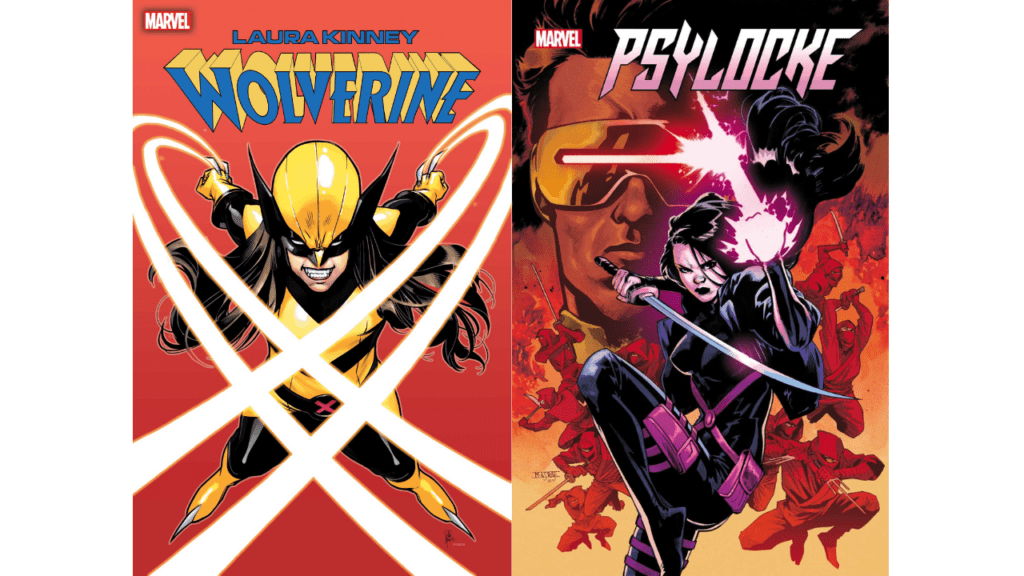 Laura Kinney: Wolverine #1 & Psylocke #1 Covers